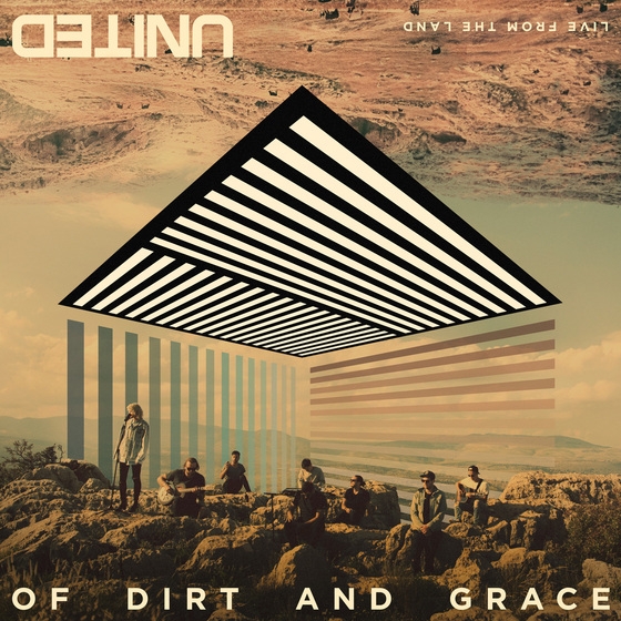 Hillsong UNITED Of Dirt And Grace Cover