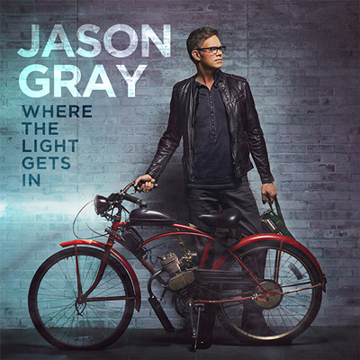Jason Gray Where The Light Gets In Cover