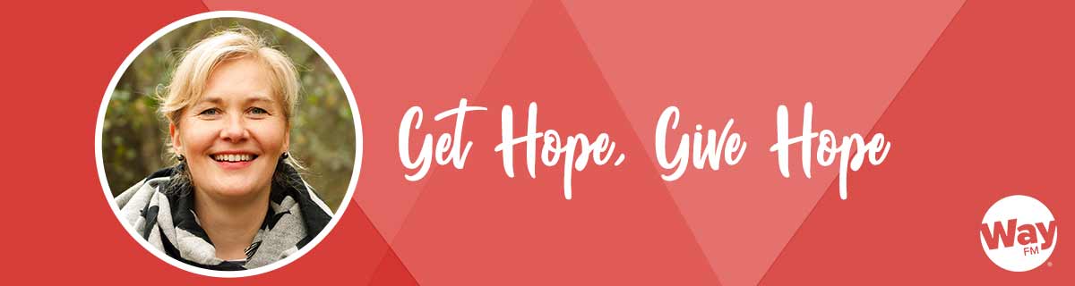 Get Hope. Give Hope.