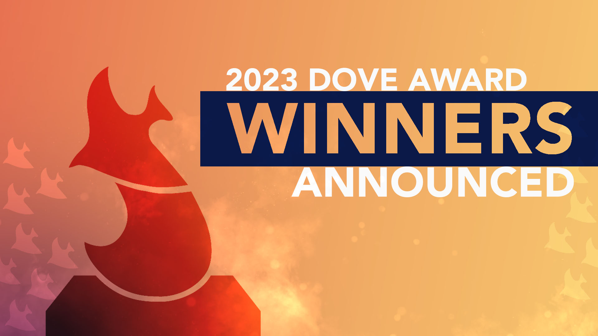 All the Winners & Nominees for the 54th Annual Dove Awards 2023