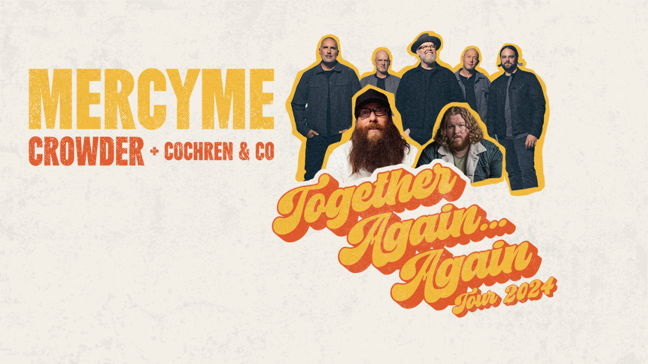 See MercyMe LIVE at Hertz Arena!